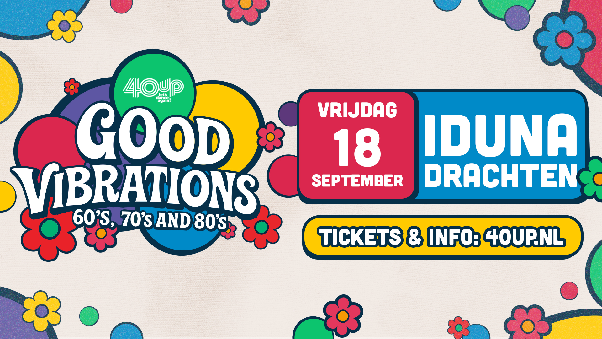Good Vibrations in Iduna, Drachten